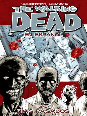 cover image of The Walking Dead Volume 1: Spanish Edition